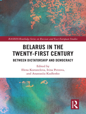 cover image of Belarus in the Twenty-First Century